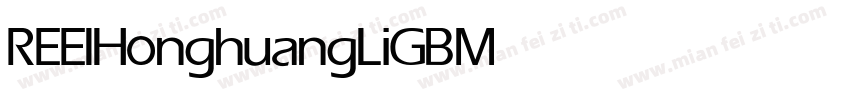 REEI HonghuangLiGB Medium字体转换